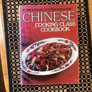 Chinese Cooking Class Cookbook By Editors Of Consumer Guide